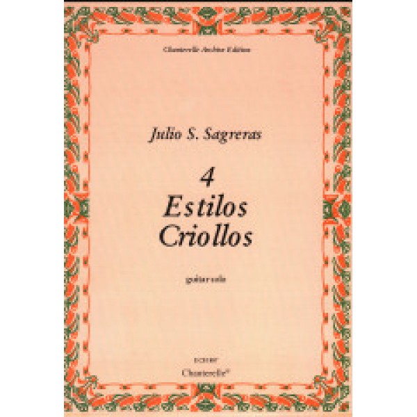 Sagregas, Julio S. - 4 Estilos Criollos