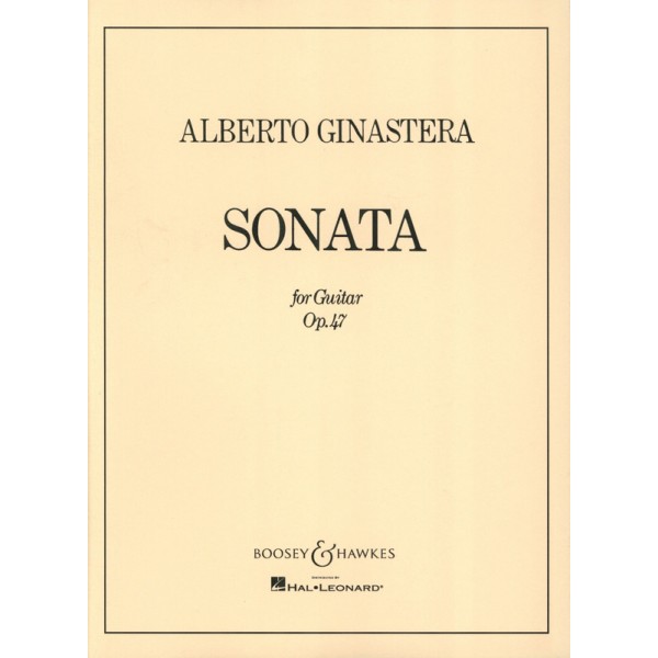 Ginastera, Alberto - Guitar Sonata op.47