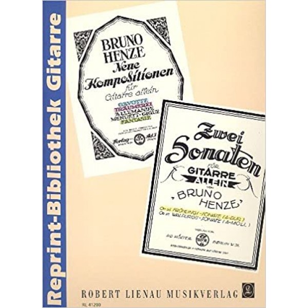 Henze, Bruno - Neue Kompositionen/Zwei Sonaten