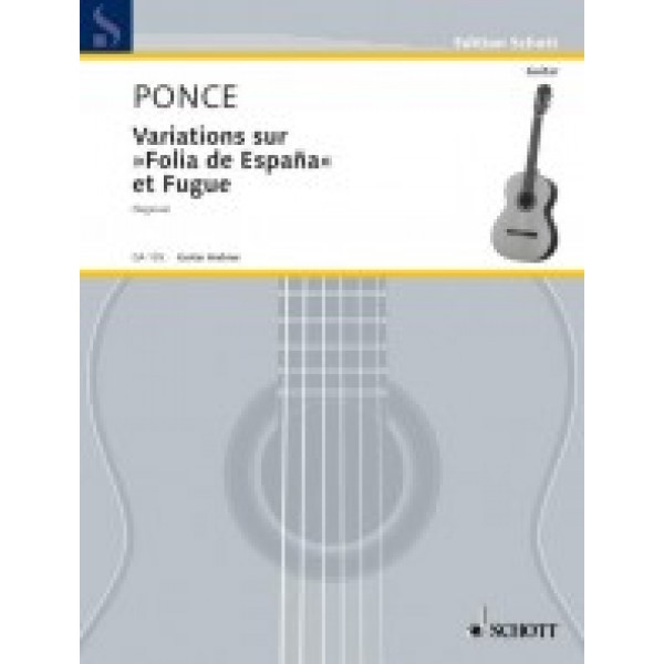 Ponce, Manuel Maria - Variations sur "Folia de Espana" et Fugue