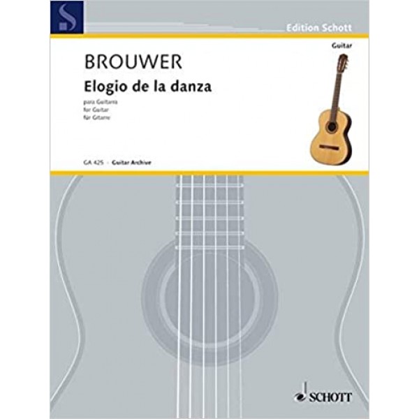 Brouwer, Leo - Elogio de la danza