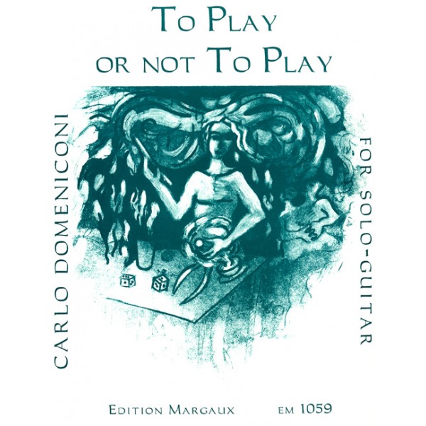 Domeniconi, Carlo - To Play or Not To Play