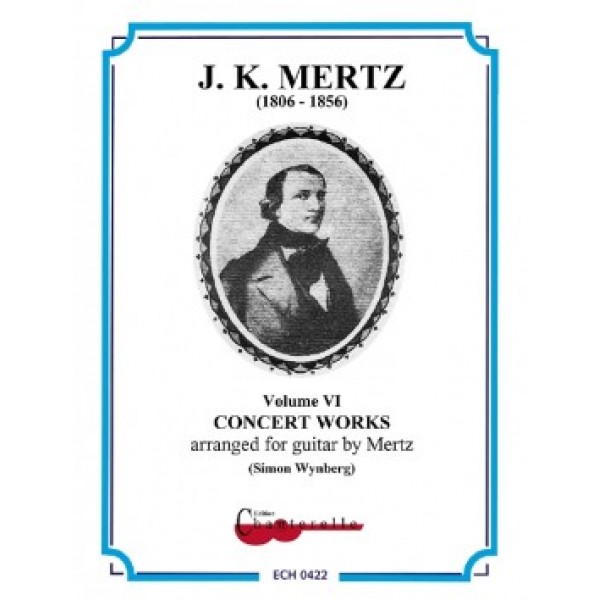 Mertz, Johann Kaspar - Concert Works arranged for guitar