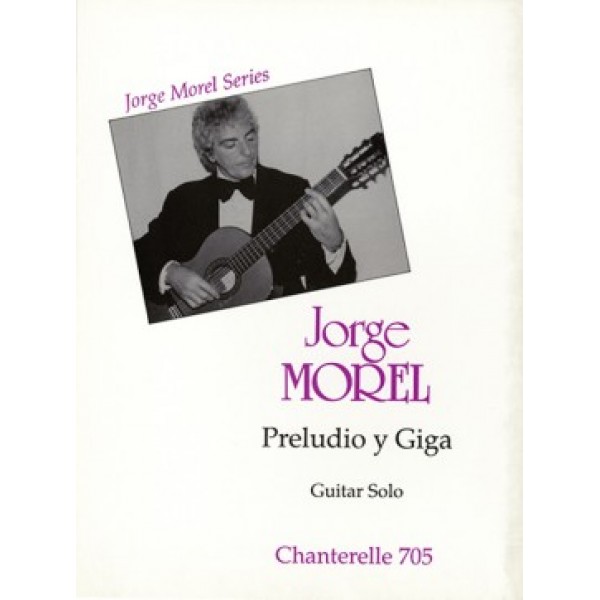 Morel, Jorge - Preludio y Giga
