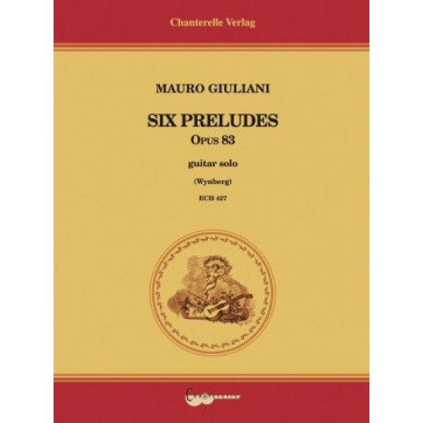 Giuliani, Mauro - 6 Preludes Op.83