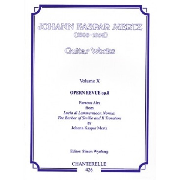 Mertz, Johann Kaspar - Opern Revue Famous Airs