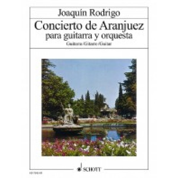 Rodrigo, Joaquín -  Concierto de Aranjuez  for guitar and orchestra, gitara sólo