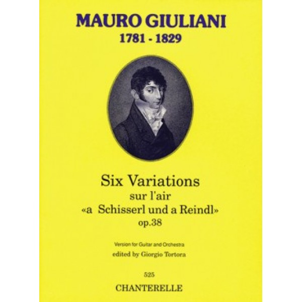 Giuliani, Mauro - Six Variations sur l'air "a Schisserl und a Reindl"
