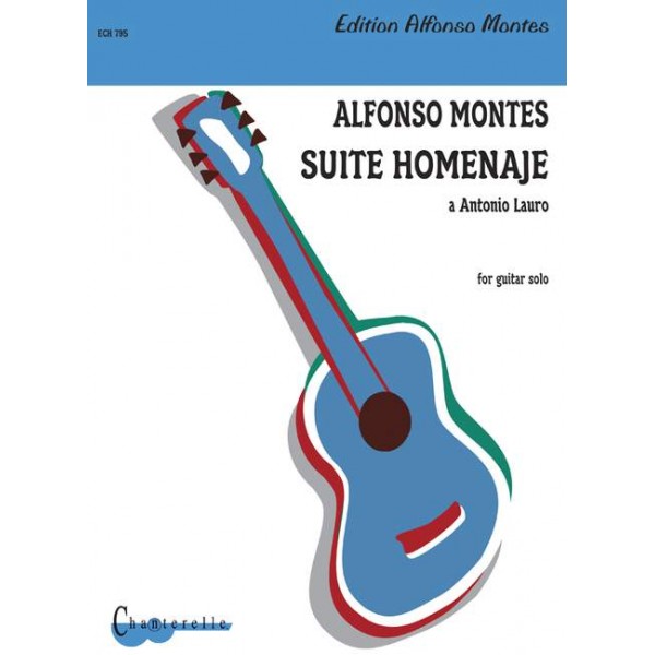 Montes, Alfonso -  Suite Homenaje à Antonio Lauro 