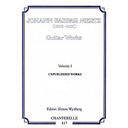 Mertz, Johann Kaspar - Unpublished Works Vol.1