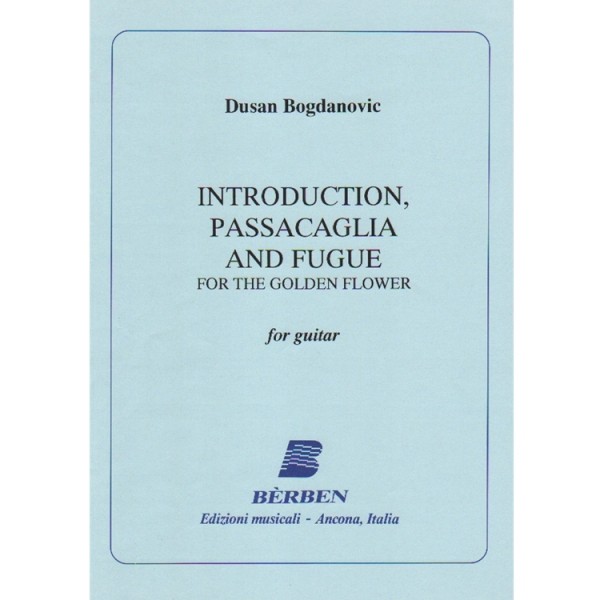Bogdanovic, Dusan - Introduction, Passacaglia, and Fugue