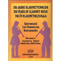 200 Years Of Clarinet Music - Late Romanticism - 13973