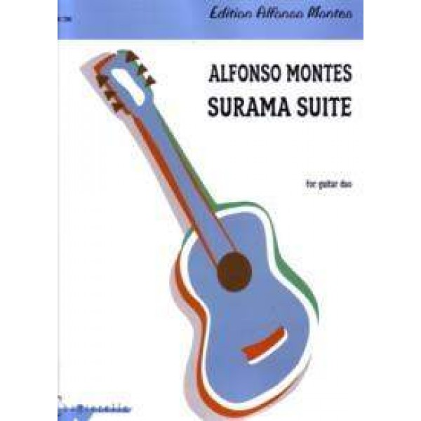 Montes, Alfonso - Surama Suite
