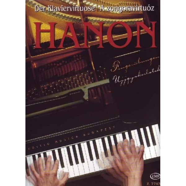 Hanon, Charles-Louis: The Virtuoso Pianist