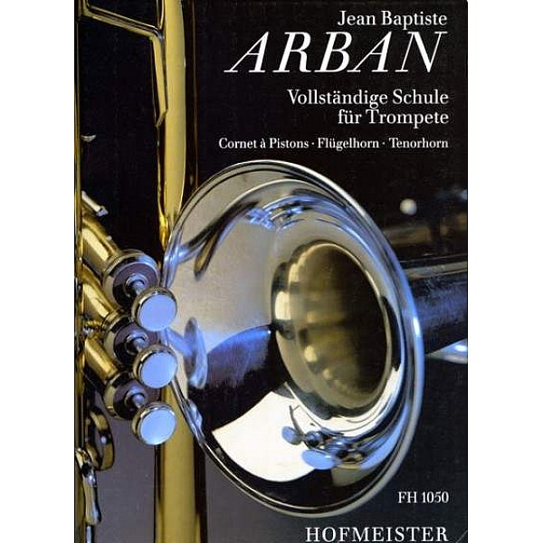Arban - Vollständige Schule für Trompete