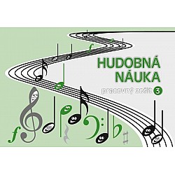 Hudobná náuka - pracovný zošit 3