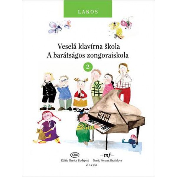 Lakos Ágnes: Veselá klavírna skola 2