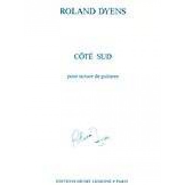 Dyens, Roland - Côté Sud