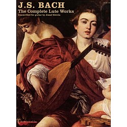 Bach, Johann Sebastian - The Complete Lute Works