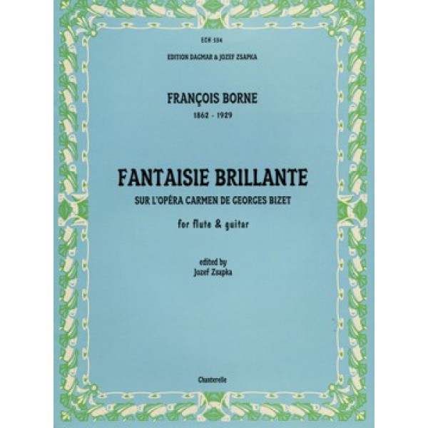 Borne, François - Fantaisie Brillante sur l'opéra Carmen de Georges Bizet