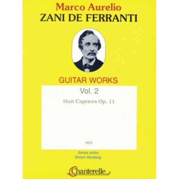 Zani de Ferranti, Marco Aurelio - 8 Caprices op.11