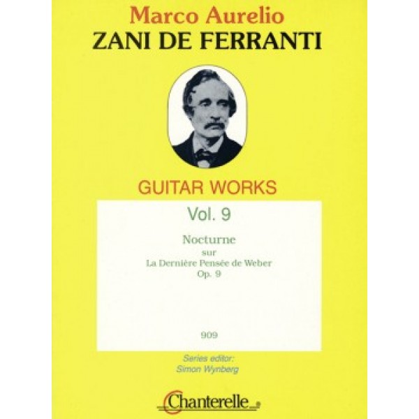 Zani de Ferranti, Marco Aurelio -   Nocturne sur La Derniere Pensée de Weber op.9