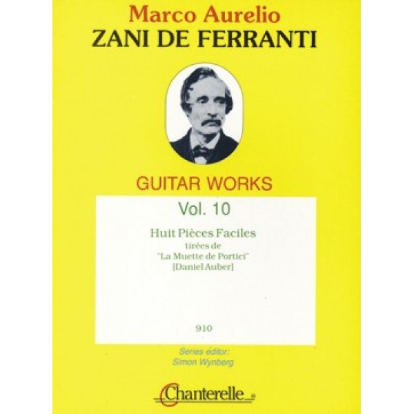 Zani de Ferranti, Marco Aurelio -  8 Pièces Faciles tirées de "La Muette de Porici" 