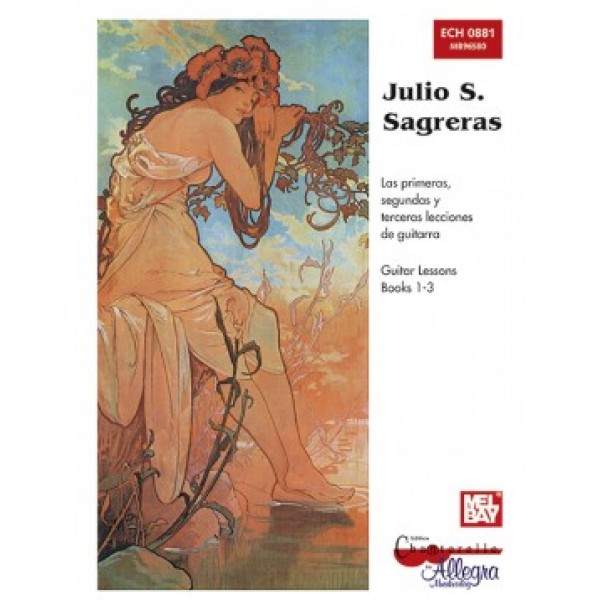 Sagreras, Julio Salvador - Guitar Lessons 1-3