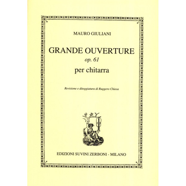 Giuliani, Mauro - Grande Ouverture op.61