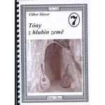 Süsser, Ctibor -  Tóny z hlubin země