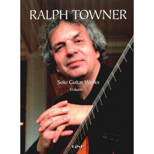 Towner, Ralph - Solo Guitar Works  Vol.1