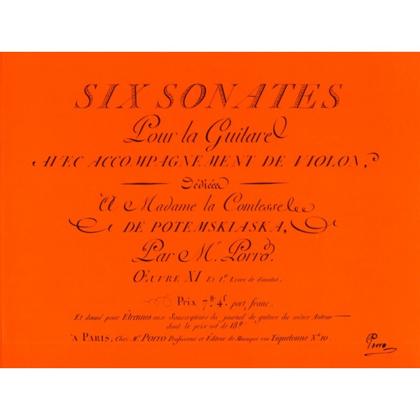 Porro, Pierre - 6 Sonatas and Ouverture from Glück No.10 Op.11