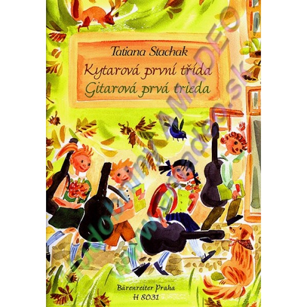 Stachak, Tatiana - Gitarová prvá trieda, s CD -  gitarová škola
