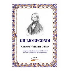 Regondi, Giulio - Concert Works for Guitar