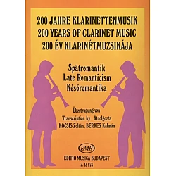 200 Years Of Clarinet Music - Late Romanticism - 13973