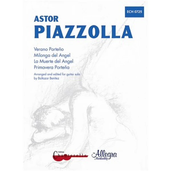 Piazzola, Astor - Verano Porteno, Milogna del Angel, La Muerte del Angel, Primavera Portena 