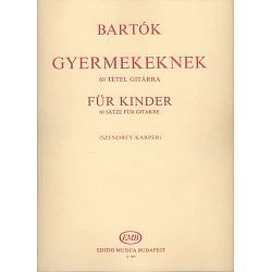 Bartók, Béla - For Children, 60 skladieb pre gitaru (Szendrey-Karper)