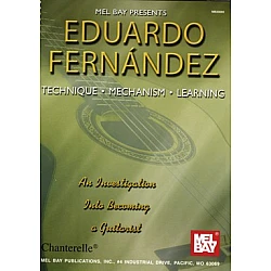 Fernández, Eduardo - Technique, Mechanism , Learning 