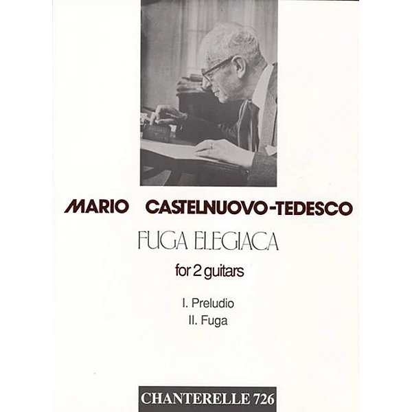 Tedesco, Castelnuovo Mario - Fuga Elegiaca