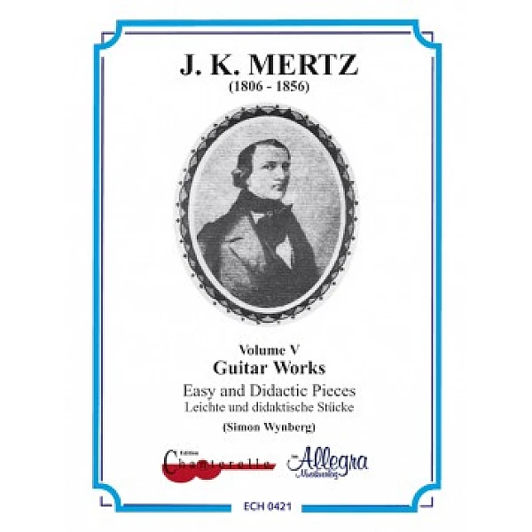 Mertz, Johann Kaspar - Guitar Works Easy and Didactic Works