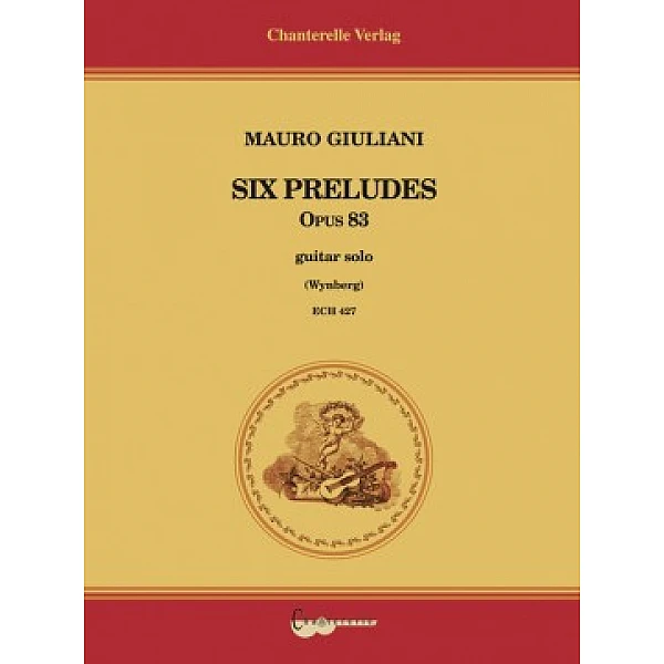 Giuliani, Mauro - Six Preludes Op.83