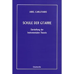 Carlevaro, Abel - Schule der Gitarre