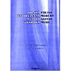 Polish Modern Guitar Music -B.  Budzynski, A. Zubel