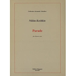 Koshkin, Nikita - Parade