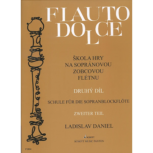 Daniel, Ladislav - Škola hry na sopránovú zobcovú flautu II.