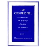 Henze, Bruno  - Das Gitarrespiel 1