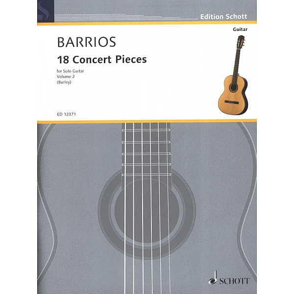 Mangoré, Augustín Barrios - 18 Concert Pieces Vol.2