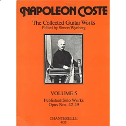 Coste, Napoleon - The Collected Guitar Works Vol. 5 , Op. 42 - 49