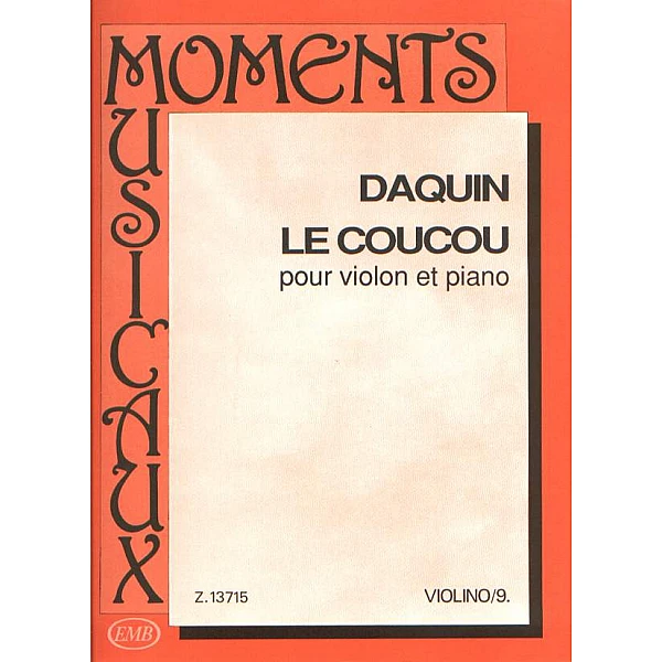 Daquin, Louis-Claude Z. 13715: Le coucou