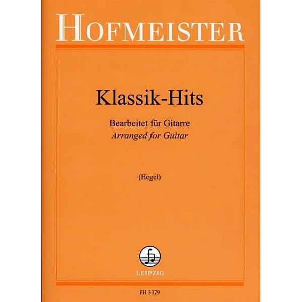 Hofmeister Klassik-Hits - Gitarová úprava populárnych skladieb Hofmeister Klassik-Hits - Gitarová úprava populárnych skladieb